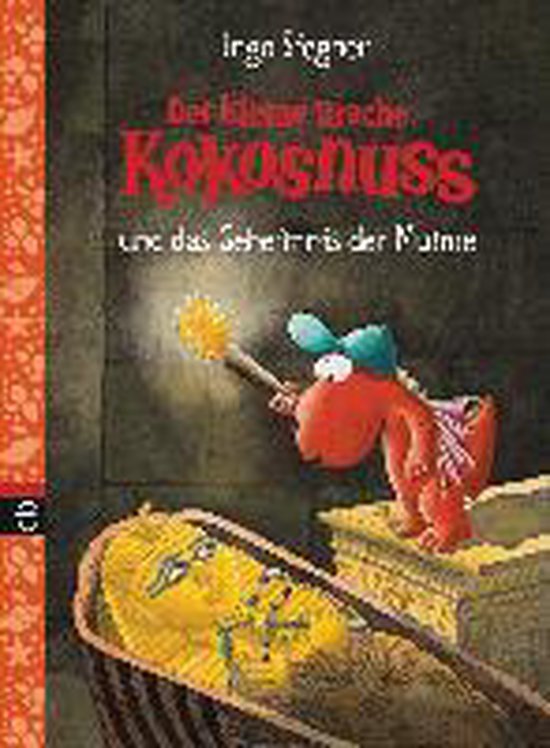 Der kleine Drache Kokosnuss 13 und das Geheimnis der Mumie