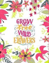 Grow Free Wild Flowers