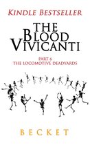 The Blood Vivicanti 6 - The Blood Vivicanti Part 6