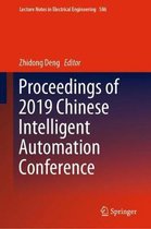 Lecture Notes in Electrical Engineering- Proceedings of 2019 Chinese Intelligent Automation Conference