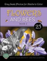 Flowers and Bees