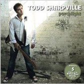 Todd Sharpville - Porchlight