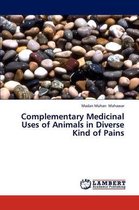 Complementary Medicinal Uses of Animals in Diverse Kind of Pains