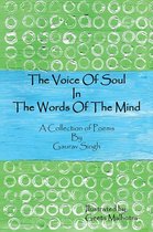 The Voice of Soul in the Words of the Mind