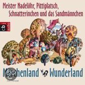 Märchenland - Wunderland mit Meister Nadelöhr, Pittiplatsch, Schnatterinchen und dem Sandmann
