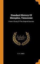 Standard History of Memphis, Tennessee