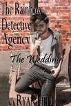 The Rainbow Detective Agency 7 - The Rainbow Detective Agency: The Wedding Book 7