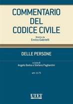 Commentario del codice civile - Delle persone - artt. 11-73