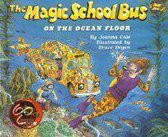 The Magic School Bus on the Ocean Floor