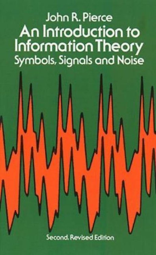 An Introduction to Information Theory  Symbols  Signals and  ... - cover