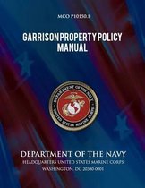 Garrison Property Policy Manual