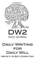 Olu Rufen's Daily Writing for Daily Will Journal