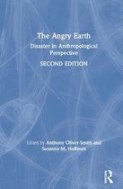 The Angry Earth: Disaster in Anthropological Perspective