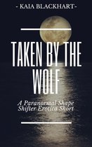 Taken By The Wolf - A Paranormal Erotica Short