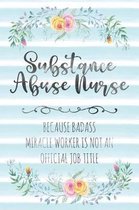 Substance Abuse Nurse