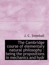 The Cambridge Course of Elementary Natural Philosophy