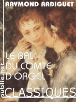 Nos Classiques - Le bal du comte d'Orgel