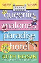 Queenie Malone's Paradise Hotel the uplifting new novel from the author of The Keeper of Lost Things