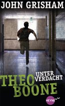 Jugendbücher - Theo Boone 3 - Theo Boone - Unter Verdacht