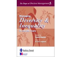 Managing Diversity & Inequality in Health Care