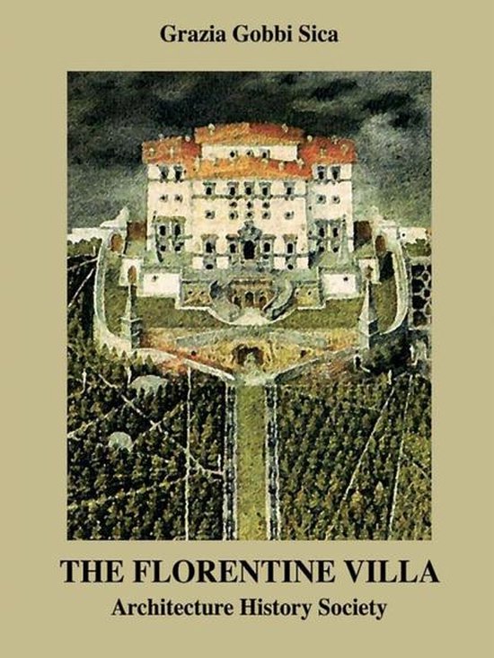 The Classical Tradition in Architecture - The Florentine Vil ... - cover