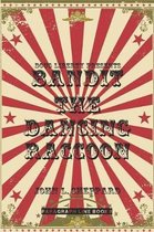 Doug Liberty Presents Bandit the Dancing Raccoon
