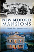 Landmarks - New Bedford Mansions