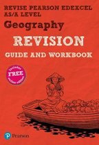 REVISE Pearson Edexcel AS/A Level Geography Revision Guide & Workbook