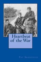 Heartbeat of the War