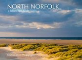 North Norfolk a Landscape Guide