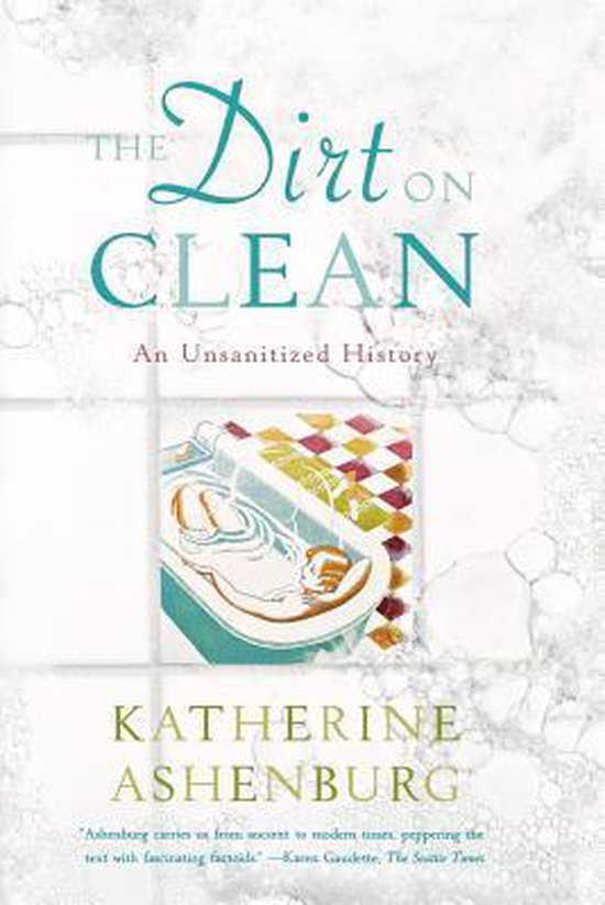 The Dirt on Clean - cover