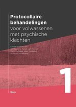 Samenvatting Protocollaire behandelingen voor volwassenen met psychische klachten 1, ISBN: 9789089537133  Capita Selecta Therapy (PSMKK-6.2020-2021)