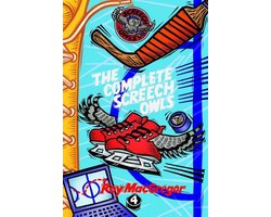 Complete Screech Owls 4 - The Complete Screech Owls, Volume 4