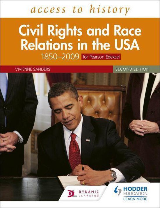 Access to History: Civil Rights and Race Relations in the USA 1850–2009 for Pearson Edexcel Second Edition