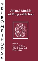 Neuromethods- Animal Models of Drug Addiction