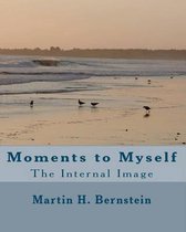 Moments to Myself