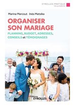 Eyrolles Pratique - Organiser son mariage