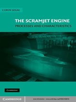 Cambridge Aerospace Series 25 -  The Scramjet Engine