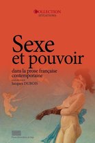 Situations - Sexe et pouvoir dans la prose française contemporaine