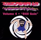 Tazmania Freestyle Vol. 4: Still Goin'