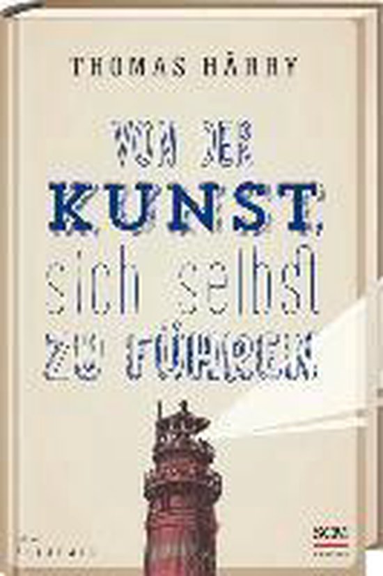 Von der Kunst, sich selbst zu führen - cover