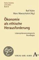 Ökonomie als ethische Herausforderung