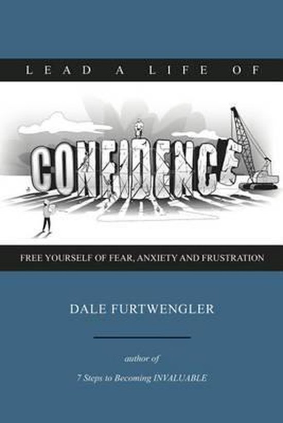 Lead a life of CONFIDENCE