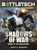 BattleTech Legends 48 - BattleTech Legends: Shadows of War