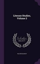 Literary Studies, Volume 2