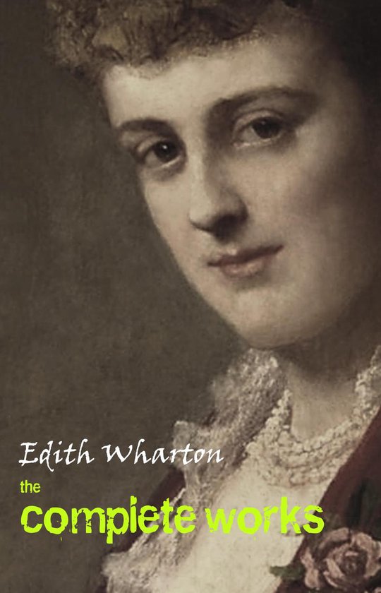The Complete Works of Edith Wharton - cover