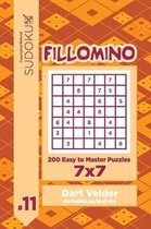 Sudoku Fillomino - 200 Easy to Master Puzzles 7x7 (Volume 11)