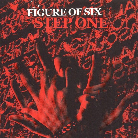 Step One, Figure Of Six | CD (album) | Muziek | bol