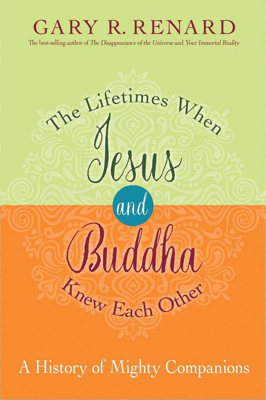 The Lifetimes When Jesus and Buddha Knew Each Other - cover
