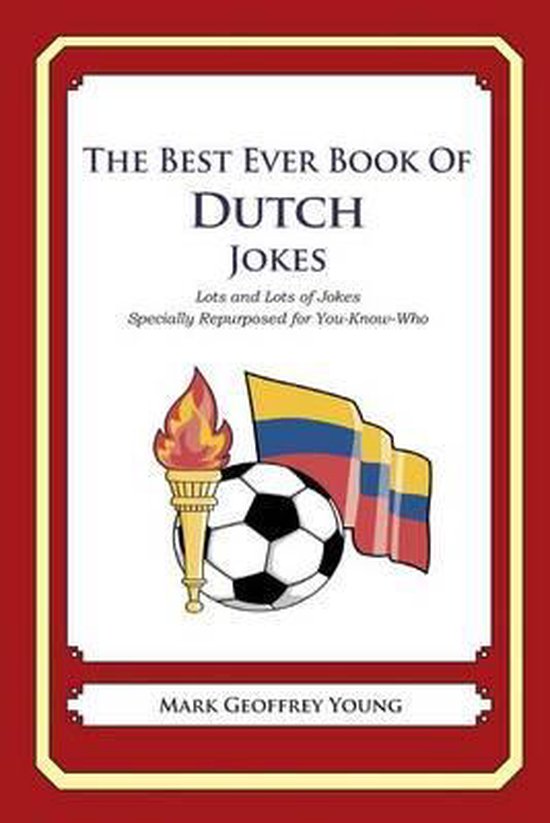 The Best Ever Book of Dutch Jokes